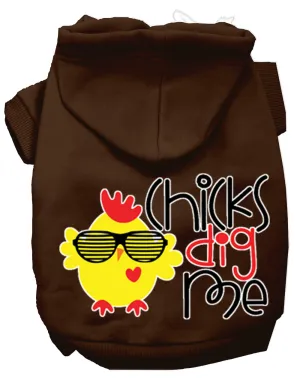 Chicks Dig Me Screen Print Dog Hoodie Brown Xxxl